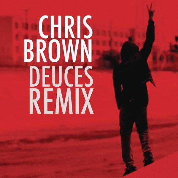 Chris Brown – Deuces Remix – EP [iTunes Plus AAC M4A]