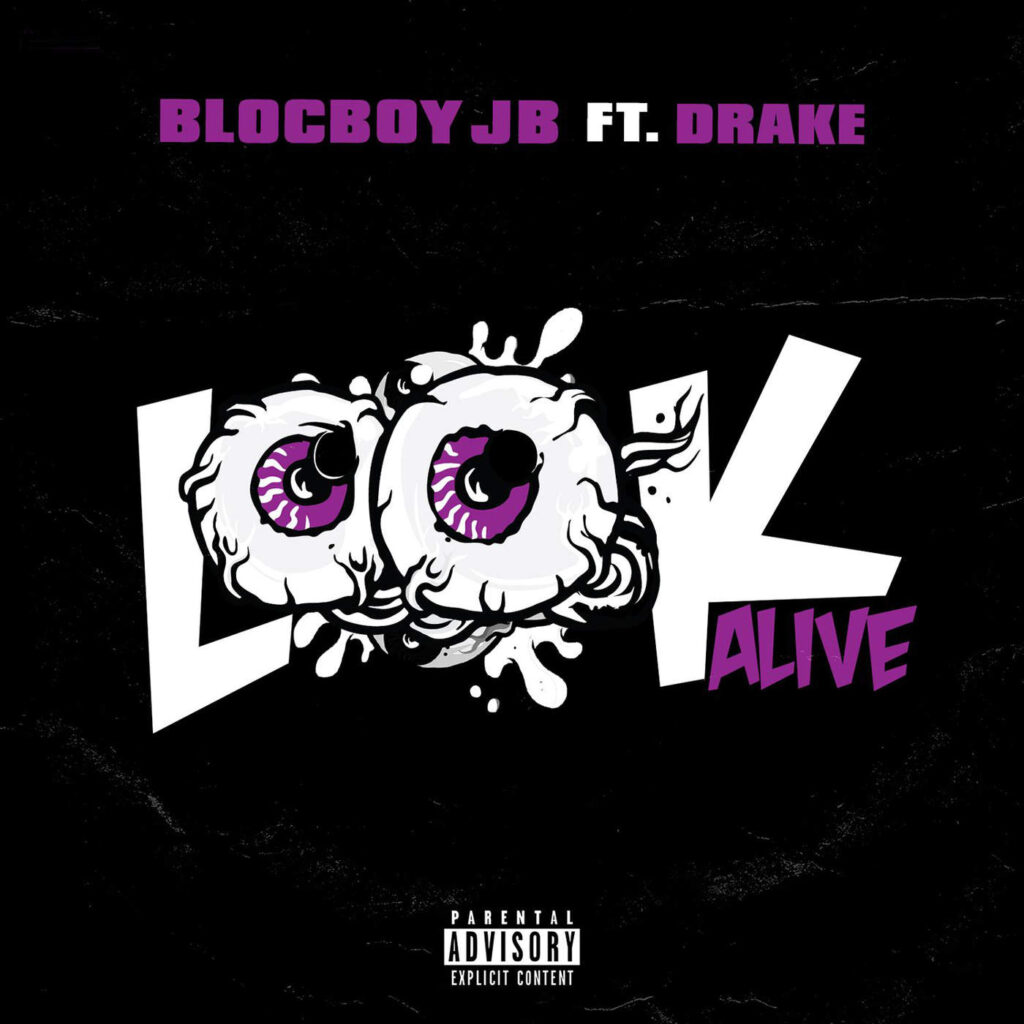 BlocBoy JB – Look Alive (feat. Drake) – Single (Apple Digital Master) [iTunes Plus AAC M4A]