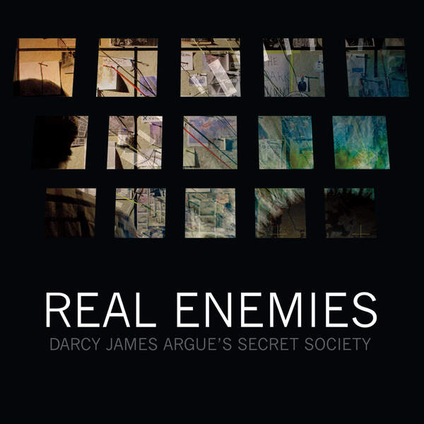 Darcy James Argue’s Secret Society – Real Enemies (Apple Digital Master) [iTunes Plus AAC M4A]