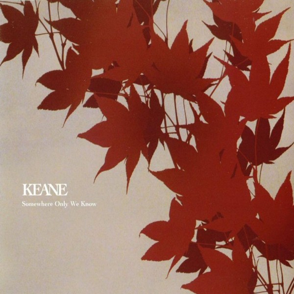Keane – Somewhere Only We Know – EP [iTunes Plus AAC M4A]