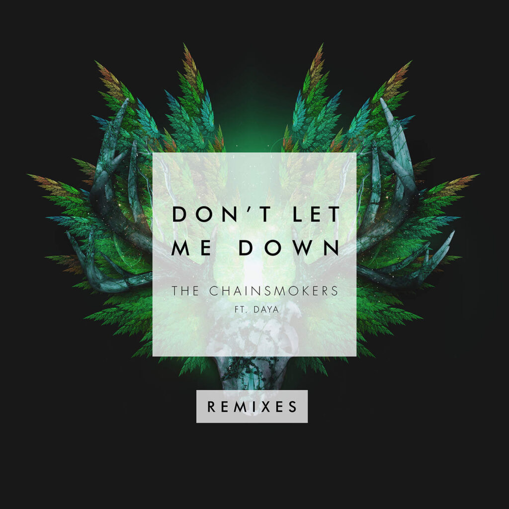 The Chainsmokers – Don’t Let Me Down (feat. Daya) [Remixes] – EP [4 tracks] [iTunes Plus AAC M4A]