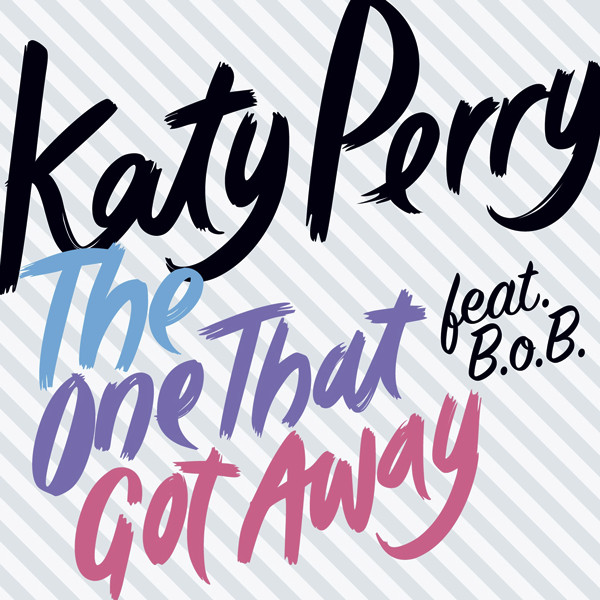 Katy Perry – The One That Got Away (feat. B.o.B) – Single [iTunes Plus AAC M4A]